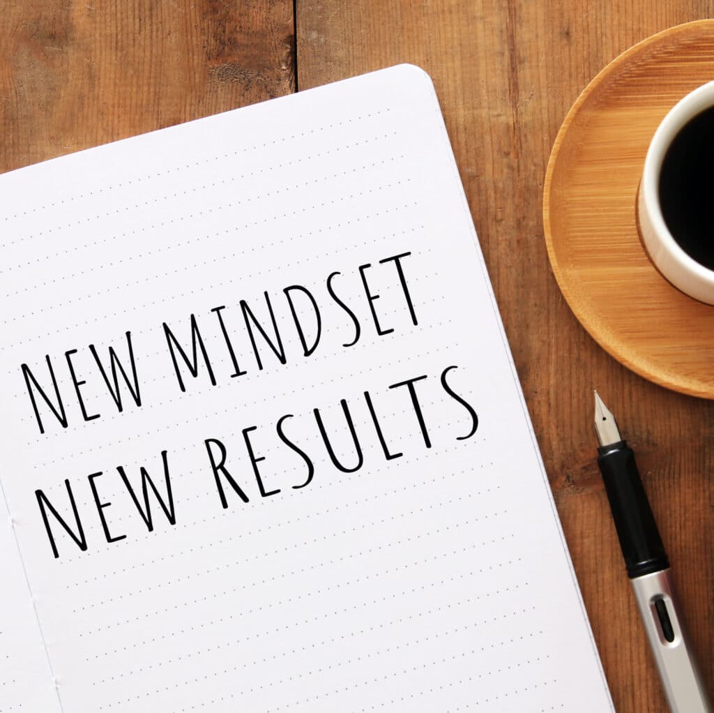 New Mindset New Results